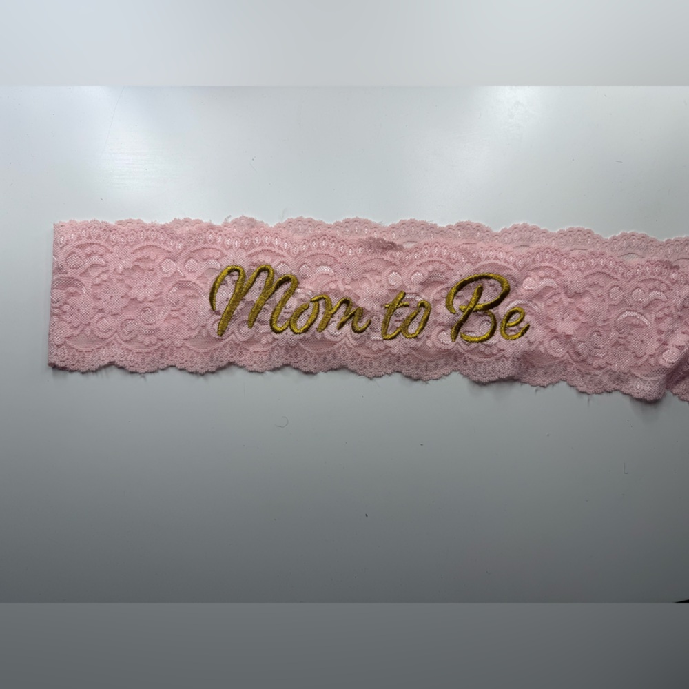Mom to be Sash